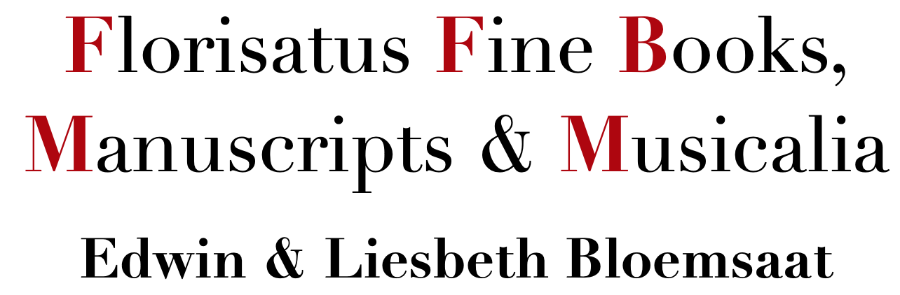 Florisatus Fine Books, Manuscripts & Musicalia