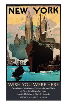 Wish you were here NY 2025 Grolier Club