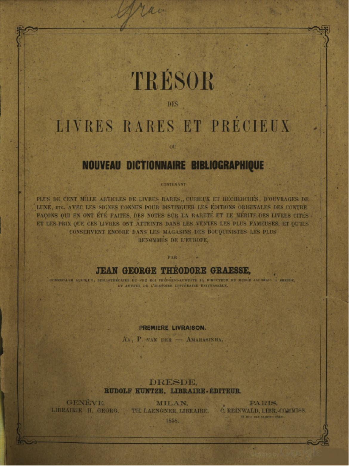 Bibliographies Graesse, Trésor de livres rares International League of Antiquarian