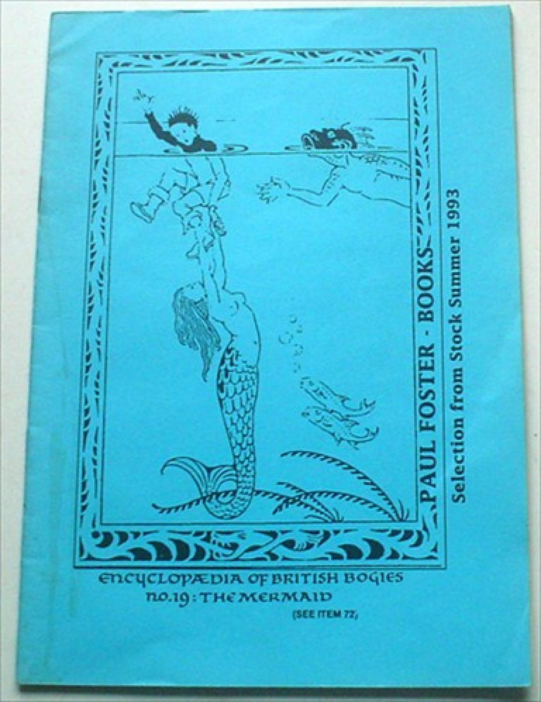 Paul Foster Books. First Catalogue 1993 International League of