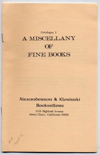 Articles alexanderson u klosinski bookseller santa clara california catalogue 1 dated in pencil 13 october 1975